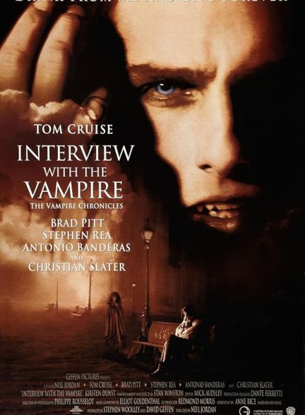 دانلود فیلم مصاحبه با خون آشام | Interview with the Vampire 1994