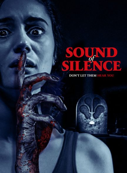 دانلود فیلم صدای سکوت | Sound of Silence 2023