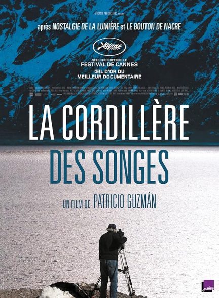 دانلود فیلم سلسله جبال رویاها | The Cordillera of Dreams 2019