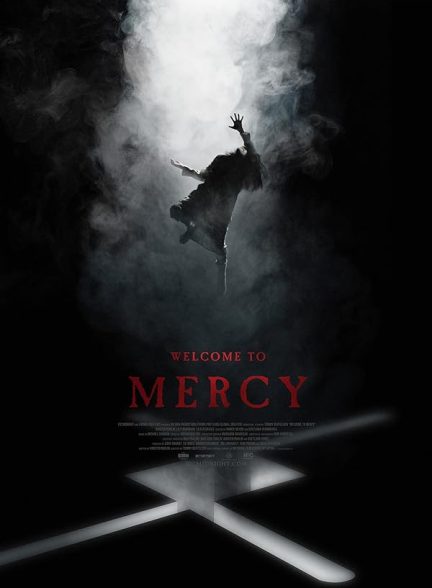 دانلود فیلم  به مرسی خوش آمدید Welcome to Mercy 2018