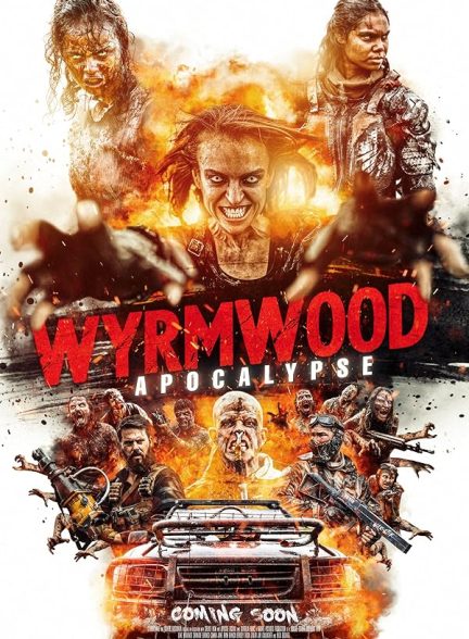 دانلود فیلم Wyrmwood: Apocalypse 2021