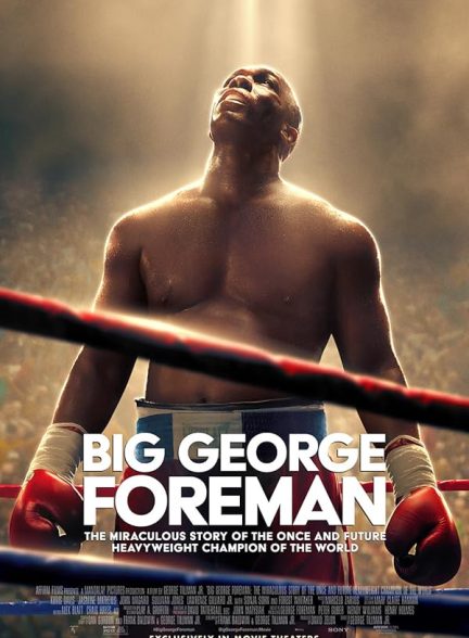 دانلود فیلم جورج فورمن بزرگ: داستان معجزه آسای قهرمان سنگین وزن جهان Big George Foreman 2023