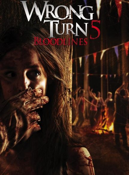 دانلود فیلم پیچ اشتباه ۵: تبارها | Wrong Turn 5: Bloodlines 2013