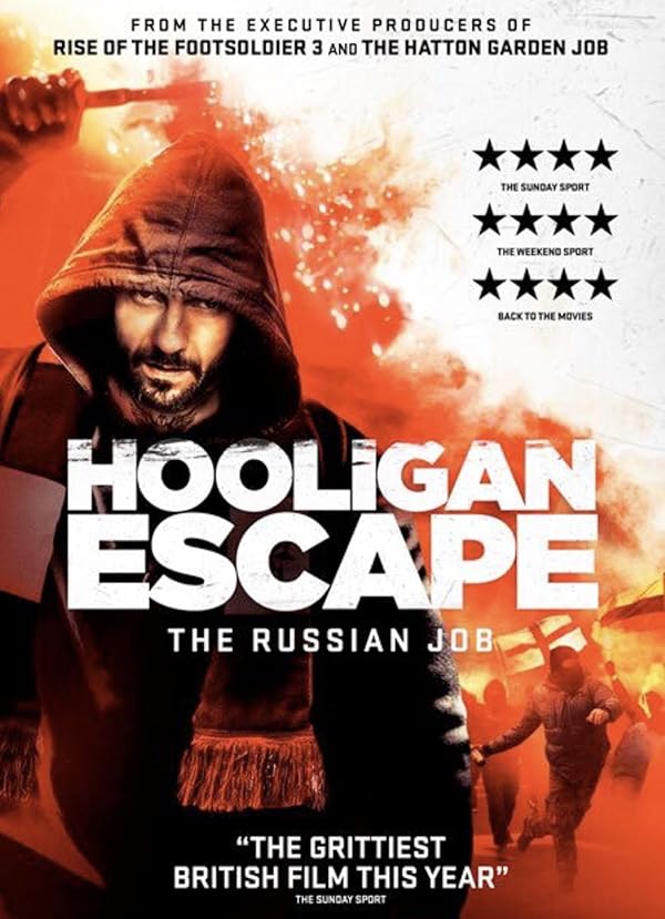 دانلود فیلم فرار اوباش از کار روسی Hooligan Escape the Russian Job 2018