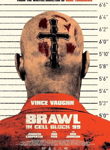 دانلود فیلم  سرنوشت یک مرد | 2017 Brawl in Cell Block 99